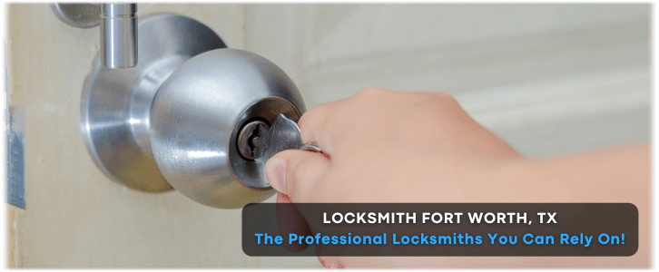 House Lockout Service Fort Worth, TX